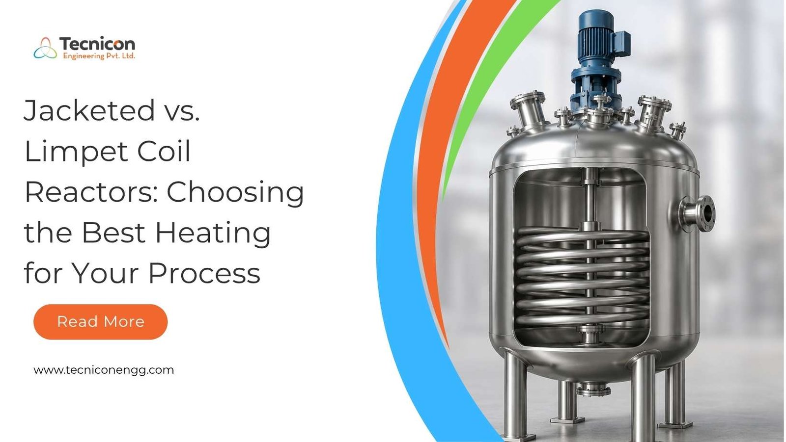 Stainless steel reactor with internal limpet coil for industrial process heating